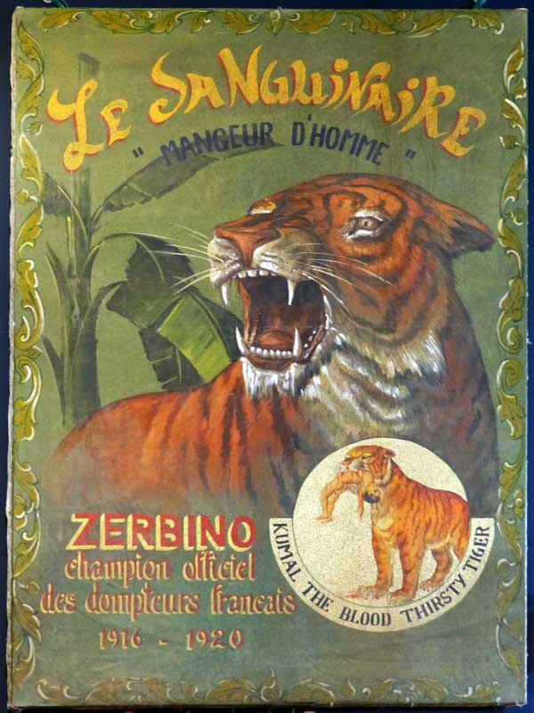 Musée du cirque : Le tigre sanguinaire mangeur
            d'hommes affiche